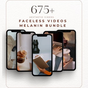 Puede incluir: Una colección de cinco pantallas de teléfonos inteligentes que muestran videoclips. Cada pantalla muestra una escena diferente, incluyendo una persona caminando en un desierto, una persona vertiendo café, una persona leyendo un libro, una persona escribiendo en una computadora portátil y una persona encendiendo una vela. El texto "675+ AESTHETIC VIDEOS FACELESS VIDEOS MELANIN BUNDLE" se muestra en la parte superior de la imagen.