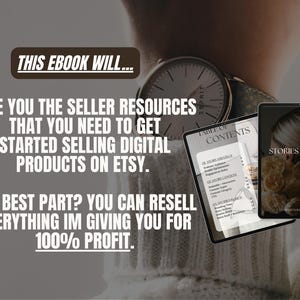 Puede incluir: Una portada de libro electr&oacute;nico digital con fondo blanco y texto negro que dice "Este libro electr&oacute;nico te permitir&aacute;... darte los recursos de vendedor que necesitas para empezar a vender productos digitales en Etsy. &iquest;La mejor parte? Puedes revender todo lo que te doy por un 100% de beneficio." La portada tambi&eacute;n presenta una tabla de contenido y una p&aacute;gina del libro electr&oacute;nico con el texto "Stories that sell".
