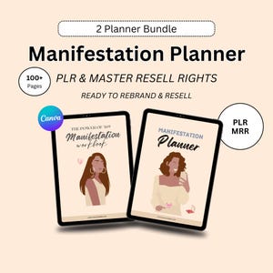 May include: Two digital tablets displaying "Manifestation Planner" and "Manifestation Workbook" graphics. The image includes text: "2 Planner Bundle", "PLR & MASTER RESELL RIGHTS", and "READY TO REBRAND & RESELL". The Canva logo is visible.