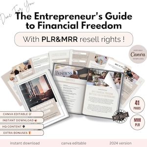 Puede incluir: Una maqueta de producto digital que presenta una guía titulada "La Guía del Emprendedor hacia la Libertad Financiera" con derechos de reventa PLR y MRR. La guía tiene 41 páginas e incluye plantillas de Canva. La imagen también incluye el texto "Descarga instantánea", "Contenido de alta calidad" y "Bonificaciones adicionales".