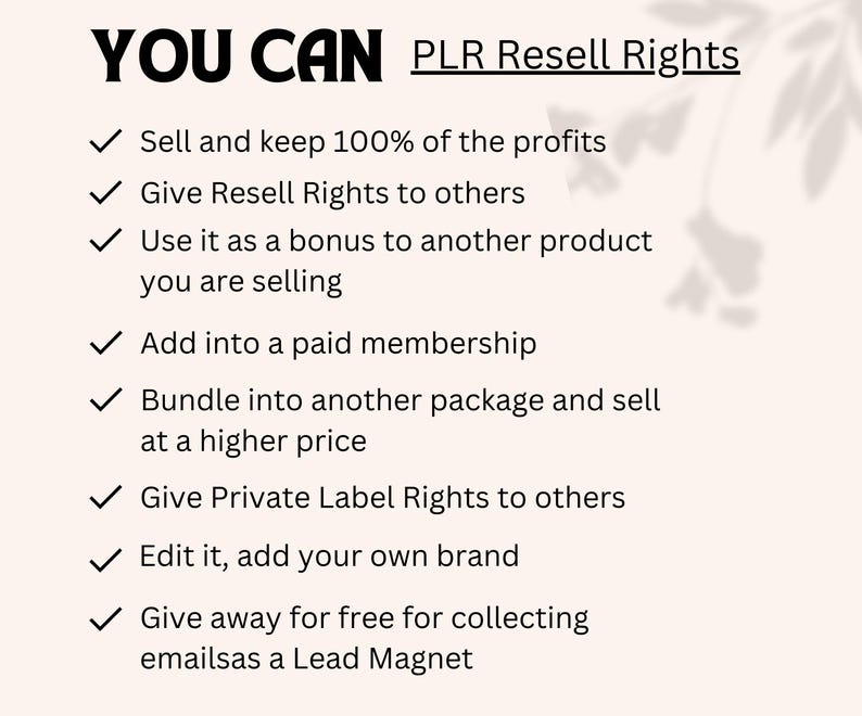Pu&ograve; includere: Un elenco di diritti inclusi con un prodotto PLR (Private Label Rights). L'elenco include la possibilit&agrave; di vendere e conservare il 100% dei profitti, concedere diritti di rivendita ad altri, utilizzarlo come bonus per un altro prodotto, aggiungerlo a un abbonamento a pagamento, raggrupparlo in un altro pacchetto, concedere diritti di etichetta privata, modificarlo e regalarlo gratuitamente come un magnete per lead.