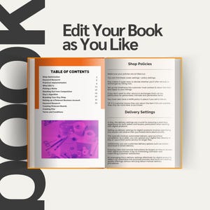 May include: An open book with a yellow cover and a table of contents for an Etsy shop. The book includes sections on shop optimization, keyword research, picking a niche, standing out from competition, Etsy's algorithm, branding your Etsy shop, setting up a Pinterest business account, keyword research, creating Pinterest boards, creating pins, terms and conditions, shop policies, and delivery settings.