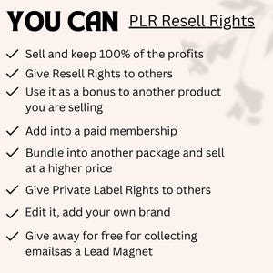 May include: A cream-colored graphic with the text "YOU CAN PLR Resell Rights." Bullet points detail options like keeping profits, giving resell rights, and using as a bonus. Other options include adding to a membership, bundling, and giving away for free.