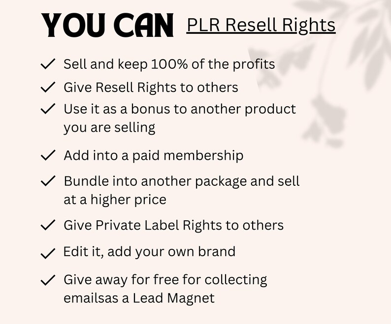 May include: A cream-colored graphic with the text "YOU CAN PLR Resell Rights." Bullet points detail options like keeping profits, giving resell rights, and using as a bonus. Other options include adding to a membership, bundling, and giving away for free.