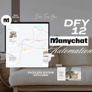 May include: A computer screen showing a flowchart with the text "Done For You DFY 12 Manychat Automation" and the words "Faceless Edition with MRR" below the screen. A bonus book titled "The Instagram Growth Blueprint" is visible in the bottom right corner.