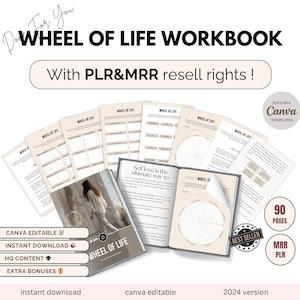 Könnte beinhalten: Ein digitales Arbeitsbuch mit dem Titel "Wheel of Life Workbook" mit dem Text "With PLR&MRR resell rights!"  Das Arbeitsbuch soll Benutzern helfen, ihre Lebenszufriedenheit in verschiedenen Bereichen zu beurteilen. Das Arbeitsbuch umfasst 90 Seiten Inhalt und ist in Canva bearbeitbar. Das Arbeitsbuch steht zum sofortigen Download bereit.