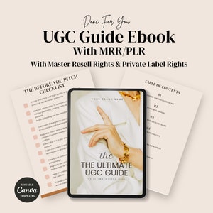 May include: A digital tablet mockup with a white background and the text "The Ultimate UGC Guide" in a black font. The tablet is displaying a hand wearing a gold bracelet. The text "The Ultimate Pitch Guide" is below the main title. The tablet is on a white surface with a white background.
