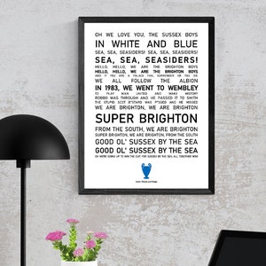 Brighton & Hove Albion Poster Wall Art, Iconic Chants and Songs, Brighton Fan Present Idea, Seagulls Home Decor