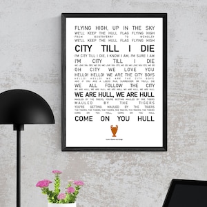Hull City Poster Wall Art, Iconic Chants and Songs, Hull City Fan Present Idea, Hull Home Decor