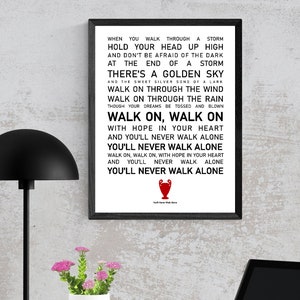 Liverpool Poster Wall Art, You&#39;ll Never Walk Alone, Liverpool Fan Present Idea, Liverpool Chant Home Decor
