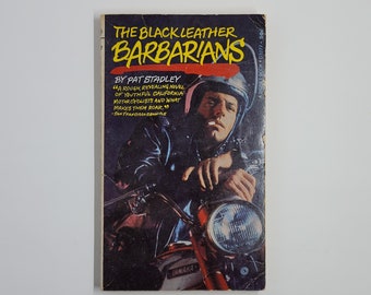 vintage paperback - The Black Leather Barbarians by Pat Stadley published by Signet Books 1960 (Fifth Printing) Night Hawks Teen-age  Toughs