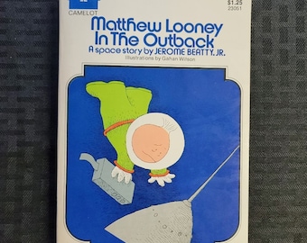 Vintage Paperback Matthew Looney In The Outback - A Space Story by Jerome Beatty Jr. Camelot Books 1973 2nd printing