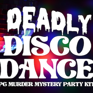 Co-ed PG Deadly Disco Dance Murder Mystery DIGITAL DOWNLOAD Party Kit (10-25 Guests)