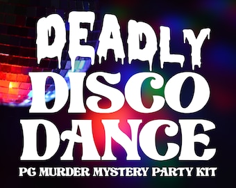 All Girls PG Deadly Disco Dance Murder Mystery DIGITAL DOWNLOAD Party Kit (10-25 Guests)
