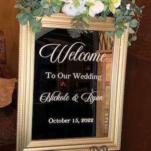 Welcome to our Wedding Sign.  Mirror Welcome to our Wedding Sign.  Wedding Sign Decor, Elegant Wedding Sign.  Personalized Wedding Sign.