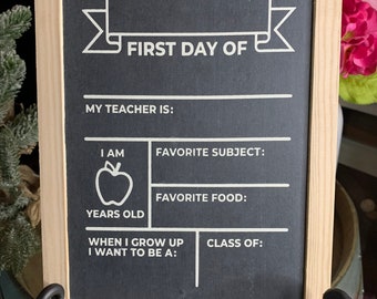 1st Day of School Chalkboard, Photo Prop, Back to School, School Sign, Reusable, School Sign, Personalized School Sign, K-12 School Sign