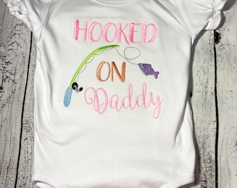 Personalized Embroidery Hooked on Daddy