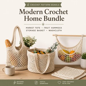 Puede incluir: Un paquete de patrones de ganchillo que incluye una bolsa de mercado, una hamaca para frutas, una cesta de almacenamiento y un paño. El texto dice: Crochet Pattern Bundle, Modern Crochet Home Bundle, Market Tote, Fruit Hammock, Storage Basket, Washcloth.