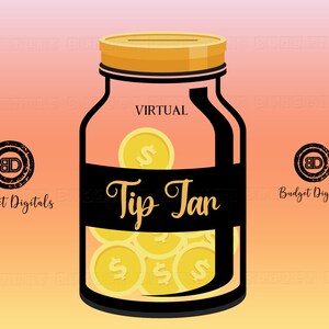 May include: A glass jar with a yellow lid filled with gold coins. The jar has a black label that says "Virtual Tip Jar".