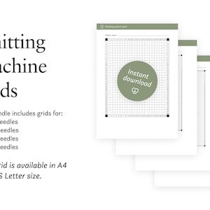 May include: A stack of white knitting machine grid sheets with a green circle that says "Instant download". The bundle includes grids for 22, 40, 46, and 48 needles. The text "Knitting machine grids" is at the top.