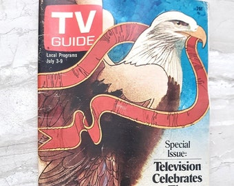 guide TV vintage, 3 - 9 juillet 1976, guide TV des années 70, magazine vintage, historique, quatrième juillet, télévision, objet de collection, patriotique