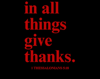 In all things give thanks PNG