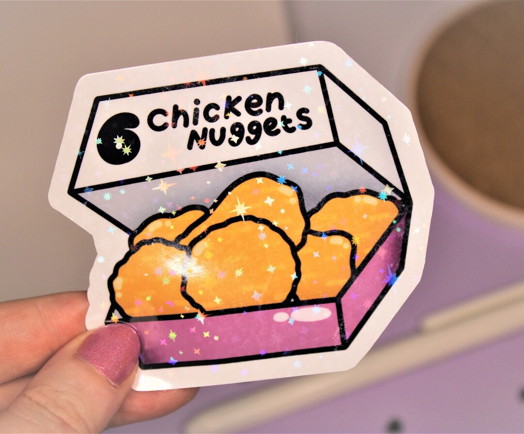 Chicken Nuggets Glossy or Holo Sticker, Nuggets, Waterproof Sticker
