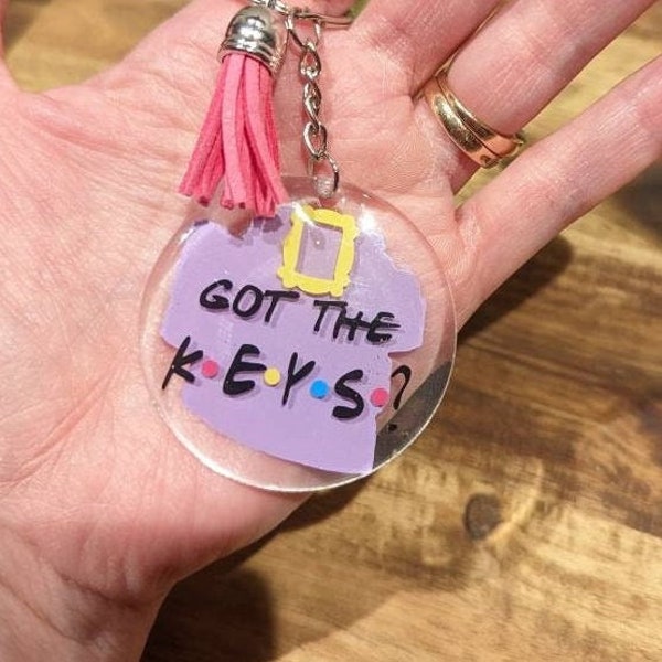 Got The Keys? Friends tv show inspired keychain