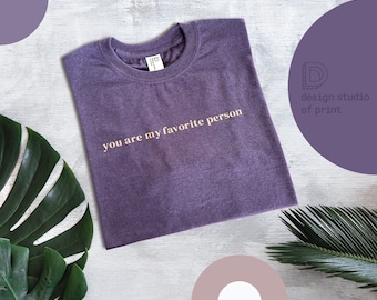 Du bist meine Lieblingsperson, T-Shirt | Minimalistischer | Unisex | Gildan T-shirt