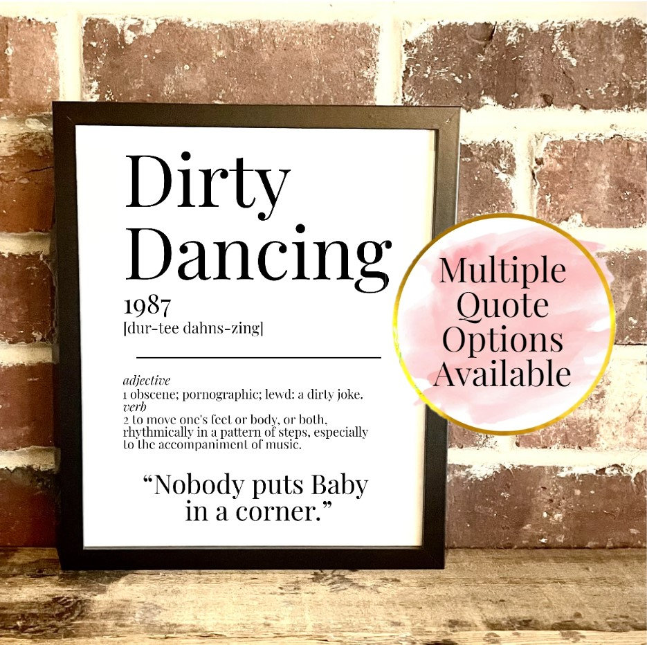 Dirty Dancing 1987 Dictionary Description Quote Movie Print Vintage  A5/A4/A3 (1-4) - Etsy, image size:935x932