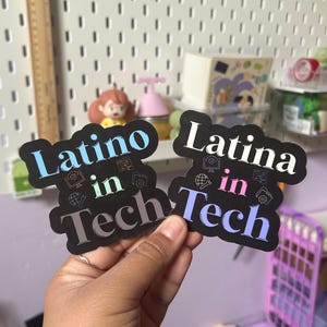 Latina/Latino in Tech Sticker: Latinx-Owned, Water-Resistant Vinyl Decal