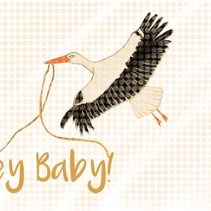Hey Baby! Postkarte, Karte, Geburt, Glückwünsche, Storch , babyparty , Klapperstorch