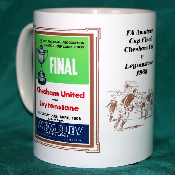 Amateur cup final 1968 Chesham Utd v Leytonstone vintage programme design mug