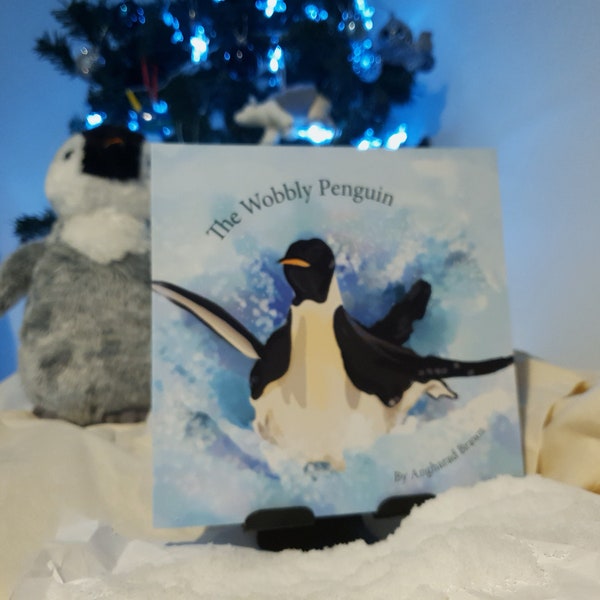 The Wobbly Penguin: a story for disabled children | children’s book | children’s gift | Disability empowerment |