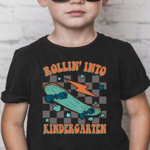 Rollin Into Kindergarten Back To School Shirt,1st Day Of School Toddler Tee,Skateboard Back To School Kids Shirt,Boy First Day of School tee
