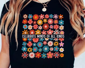 Comfort Colors® Celebrate Minds of All Kinds Shirt,Autism Awareness Shirt,Retro Back To School Shirt,Neurodiversity Shirt,SPED Teacher Shirt