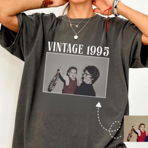 Personalized Photo 30th Birthday Shirt, Custom Vintage Photo & Year, Est 1995,Custom Photo Comfort Colors Birthday Tee,Classic 30th Birthday
