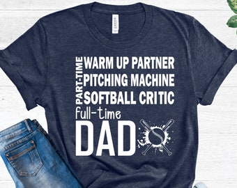 Softball Dad Shirt,Funny Dad Shirt,Softball dad Gift,Sports Dad Shirt,Fathers Day Gift,Best dad ever Gift,Family Softball Tee,softball Lover