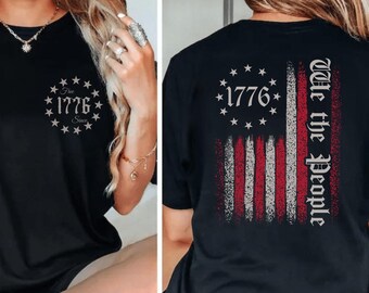 We The People Shirt,1776 Flag Shirt,Vintage USA Flag Shirt,American History 1776 Tee,Patriotic Shirt,Est 1776 shirt,Proud USA American shirt