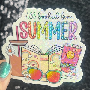 All Booked for Summer Holographic Sparkly Sticker Book Lover, Booktok, kindle waterbottle laptop Romance Decal Beach Reads Vacation Decal