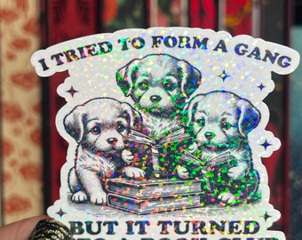 Puppies Book Club Holographic Sticker Book Lover Sparkly Decal, Spicy Dark Romance, kindle waterbottle laptop Reader Gift Dog Lover Present