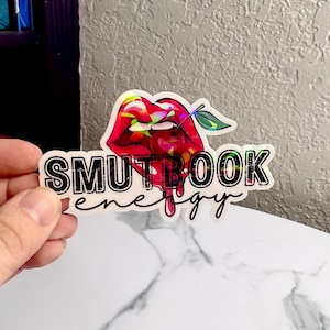 Smut Book Energy Holographic sticker dark romance sticker spicy book sticker booktok bookstagram decal kindle sticker Waterbottle sticker