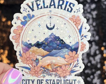 Velaris City of Starlight Court of Thorns and Roses Holographic Sticker Sparkly ACOTAR Decal Kindle Sticker Spicybook Sticker SJM Stickers