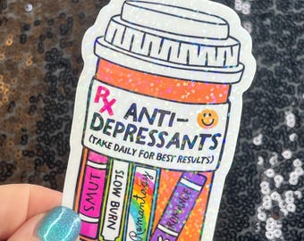 Reading Antidepressant Sparkly Sticker Holographic Book Book Lover, Spicy Dark Romance, Booktok, kindle waterbottle laptop Romance Decal