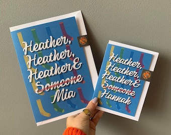 Custom Personalised Name Heathers The Musical Quote Card | Heather Chandler, Duke, McNamara, Beautiful Song, Musical Theatre Birthday Card