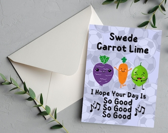 Swede Carrot Lime Sweet Caroline Song Lyrics Pun Card | Funny Dad Birthday Card, Funny Father's Day Card, Funny Football Birthday Card
