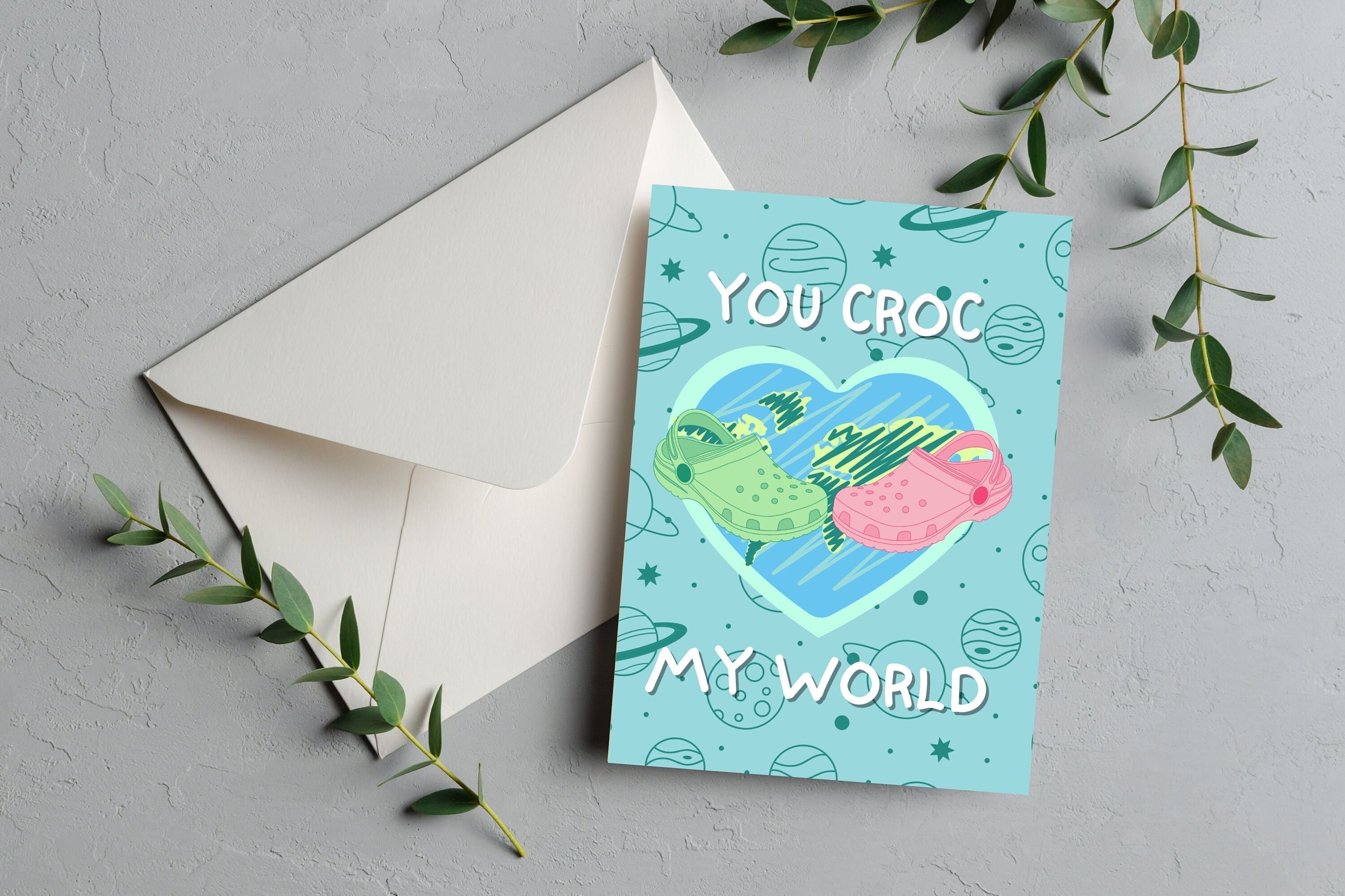 You Croc My World Card / Funny Crocs Pun, Funny Pun Valentine's Day Card, Funny Pun Anniversary Card, You Rock My World, Funny Friend Card
