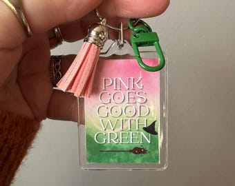 Wicked The Musical Keyring Keychain Bag Charm Accessory | Pink Goes Good With Green, Elphaba Thropp, Glinda Upland, West End Musical, Stagey