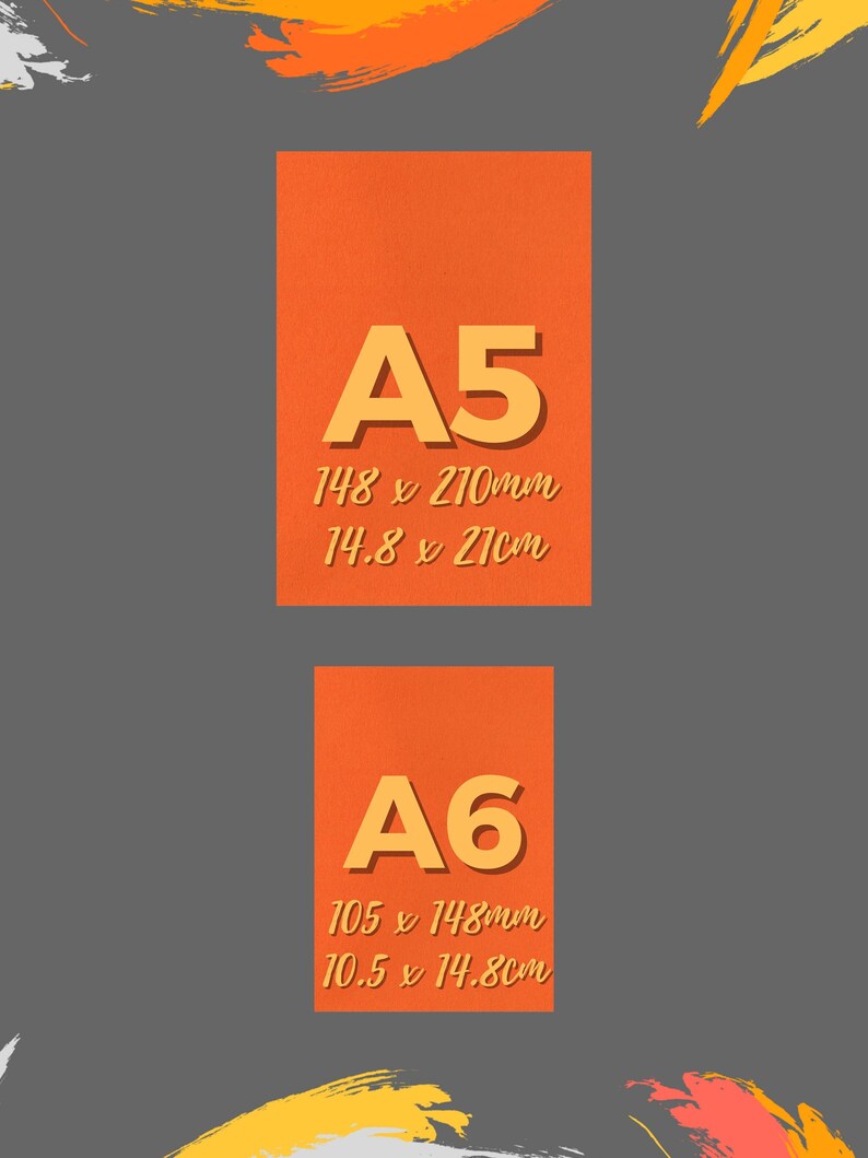 May include: Two orange A5 and A6 paper sheets with dimensions in millimeters and centimeters. The A5 sheet is 148 x 210mm (14.8 x 21cm), and the A6 sheet is 105 x 148mm (10.5 x 14.8cm).