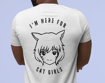 FFXIV Cat Girls T-Shirt (nur Rückseite) | Final Fantasy XIV | I'm Here For Cat Girls | Y'shtola | Anime Style Katzenmädchen | Shirt für Gamer